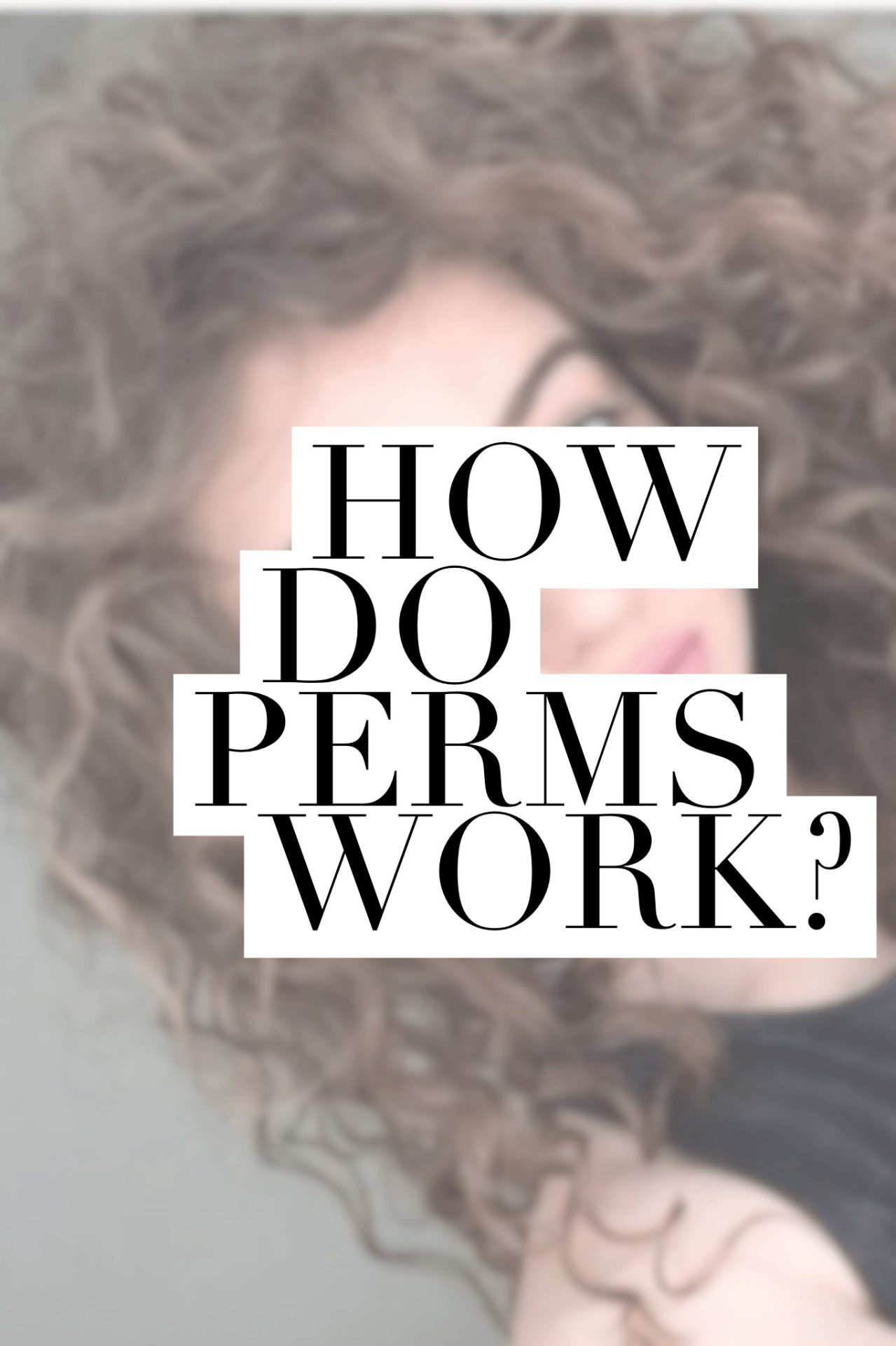 When you think of perms, you probably think of frizzy 80's hair. However, they are more common then you think... but how do perms work?
