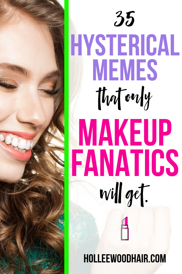 Are you looking for a good laugh? These hilarious, yet super relatable makeup memes will leave you in tears...