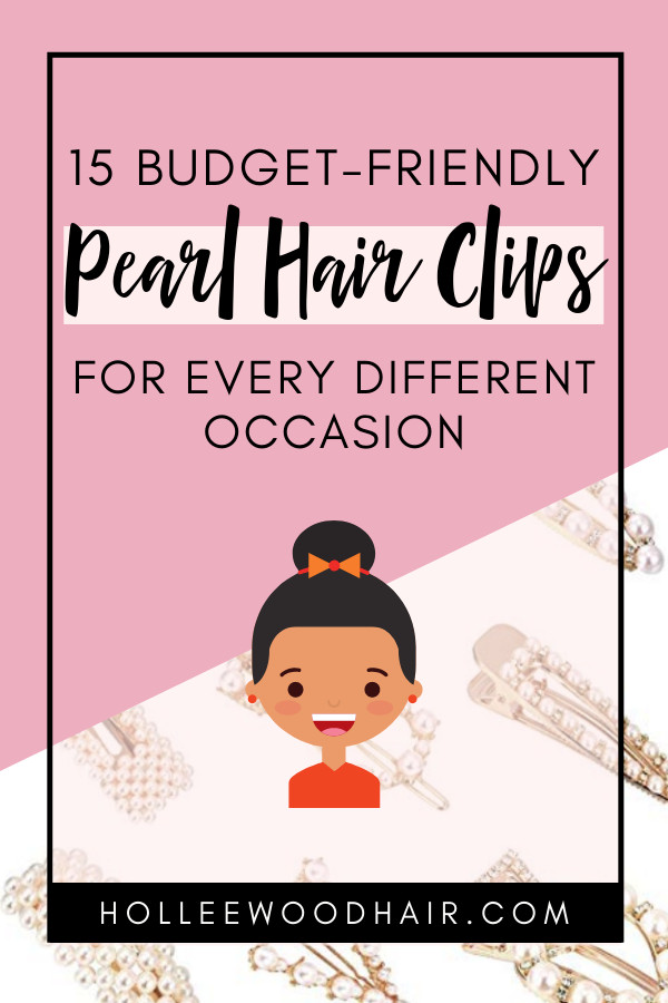 Pearl hair clips are the hottest new trend, so get on board with them. Check out these 15 chic pearl hair clips that won't break the bank.