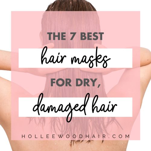Is your hair a bit under the weather? Find out what hair masks are best for dry, damaged hair!