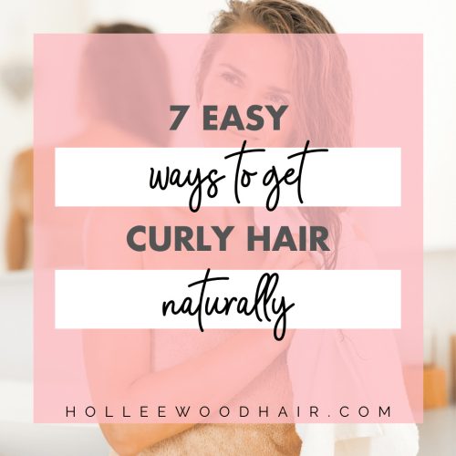 It's totally possible to get beautiful curls without the heat damage. This guide outlines seven easy ways get curly hair naturally!