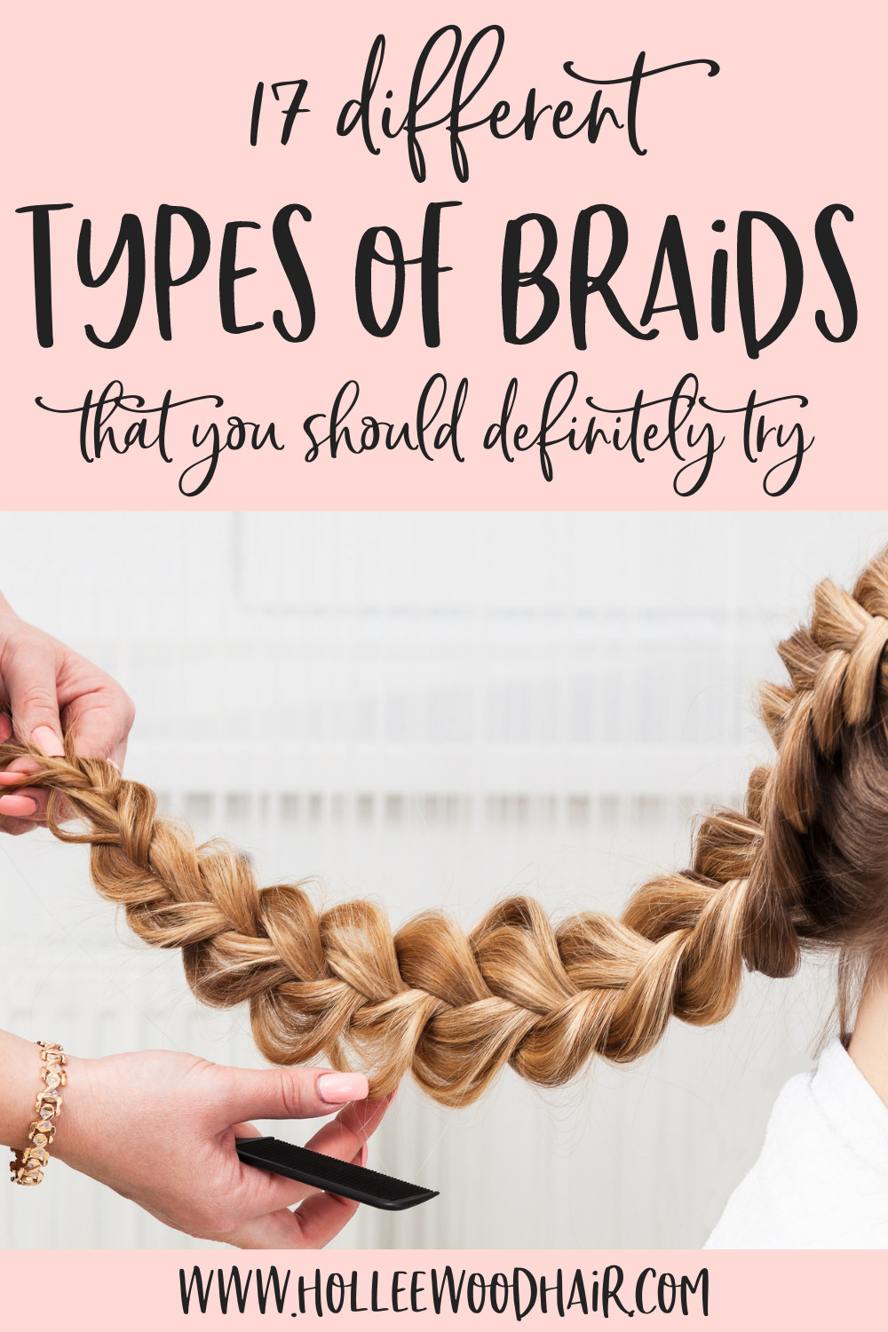 From classic French braids to trendy fishtails, learn all about the different types of braids and how to can rock them for any occasion.