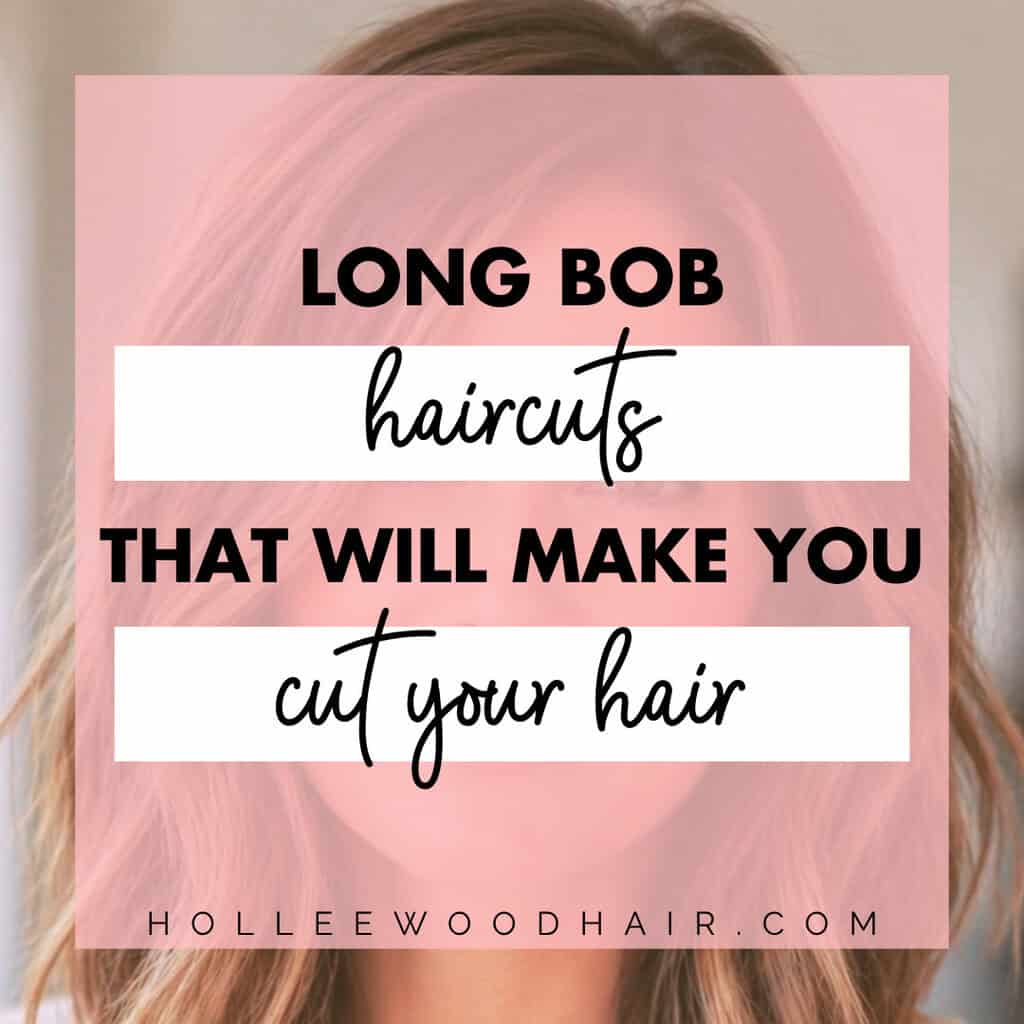 Long Bob Haircuts That Will Make You Cut Your Hair