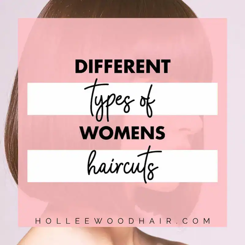 Different Types of Womens Haircuts